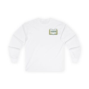 HOPE Long Sleeve Tee | HOPE motto back print